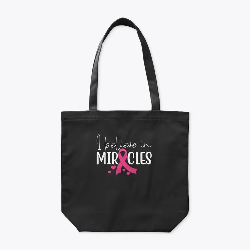 I Believe in Miracles Tees and More