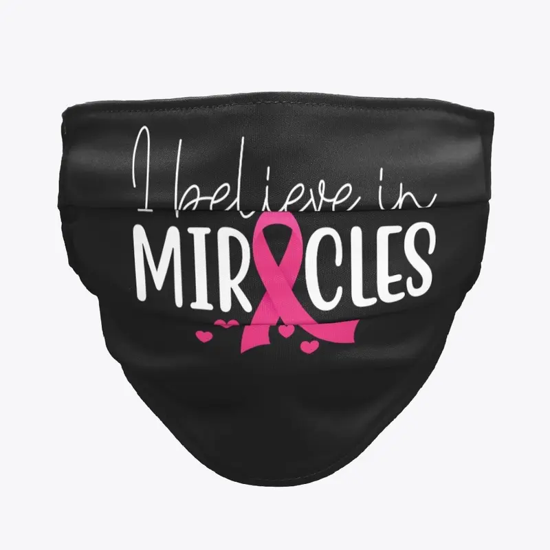 I Believe in Miracles Tees and More