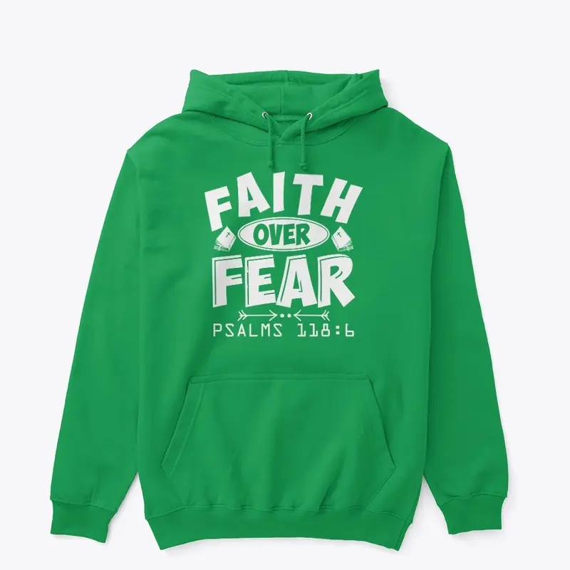 Faith Ove Fear Psa 118:6