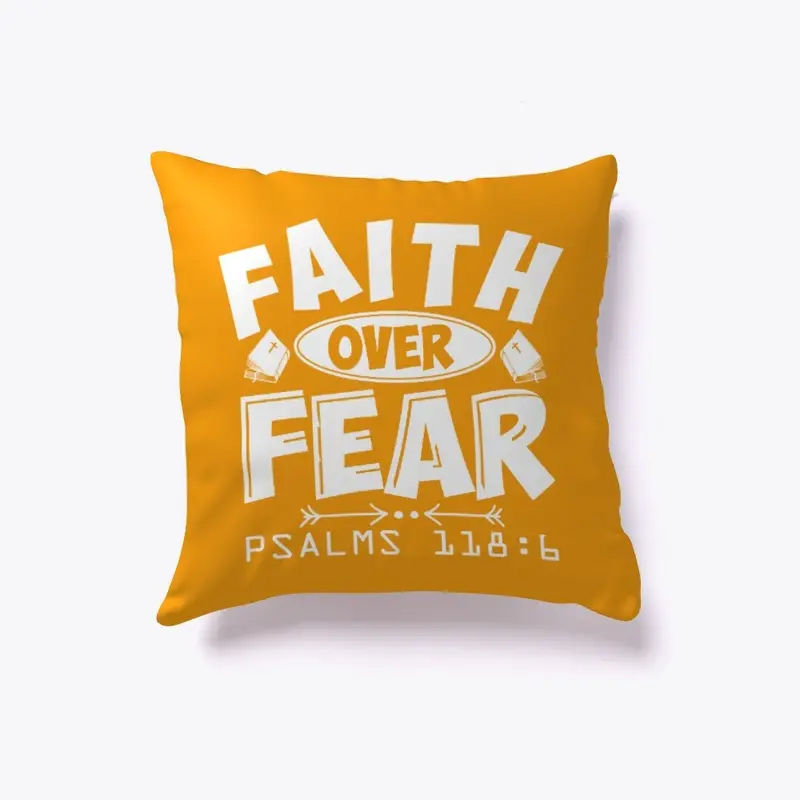 Faith Ove Fear Psa 118:6